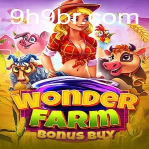 WonderFarmBonusBuy: Descubra o Jogo que Está Revolucionando o Entretenimento Digital